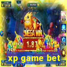 xp game bet