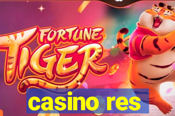 casino res