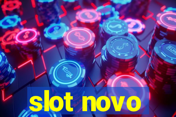 slot novo