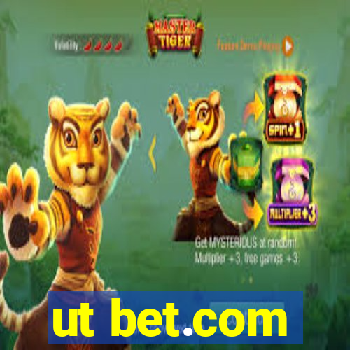 ut bet.com