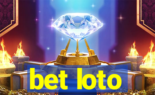 bet loto