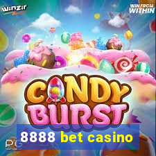 8888 bet casino