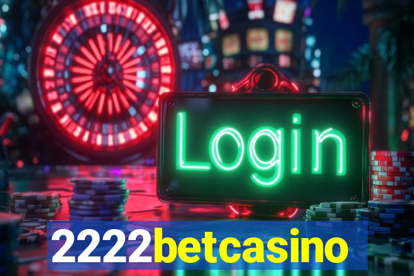 2222betcasino