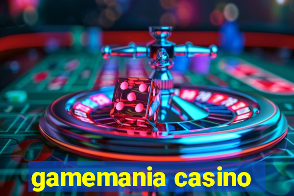 gamemania casino