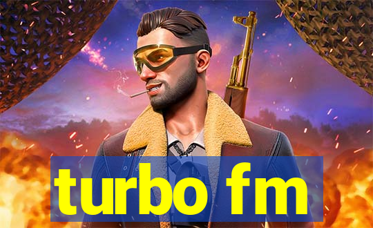 turbo fm