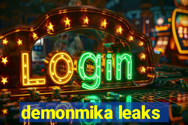 demonmika leaks