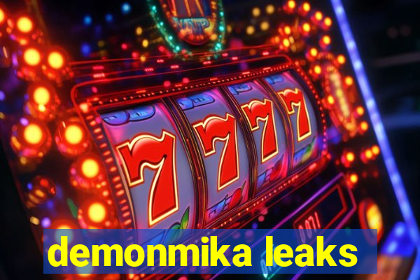 demonmika leaks