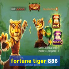 fortune tiger 888