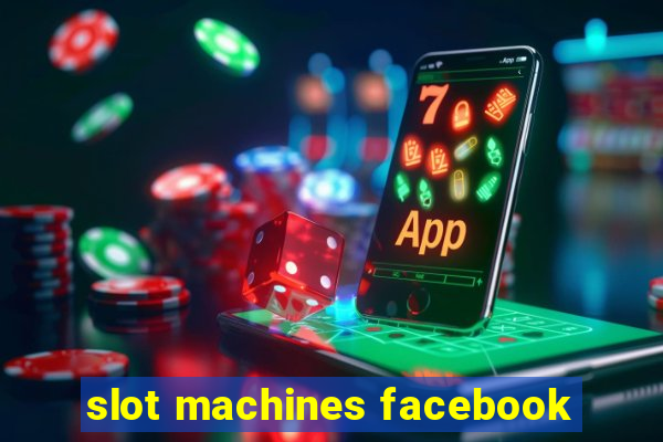 slot machines facebook