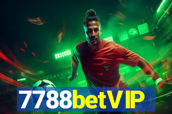 7788betVIP