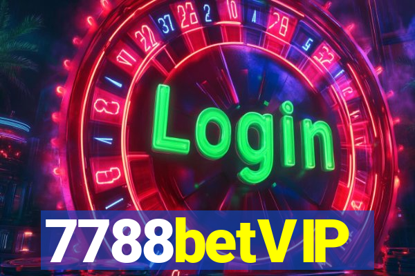 7788betVIP