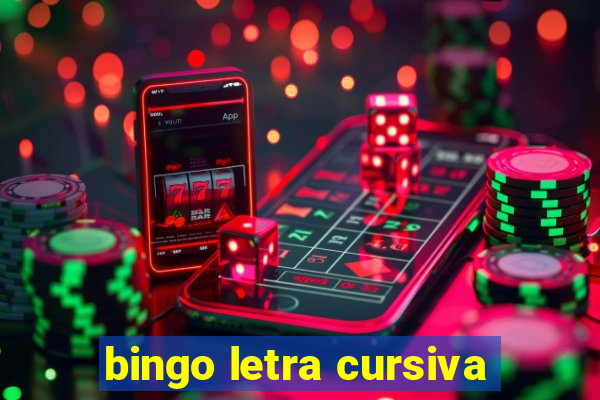 bingo letra cursiva