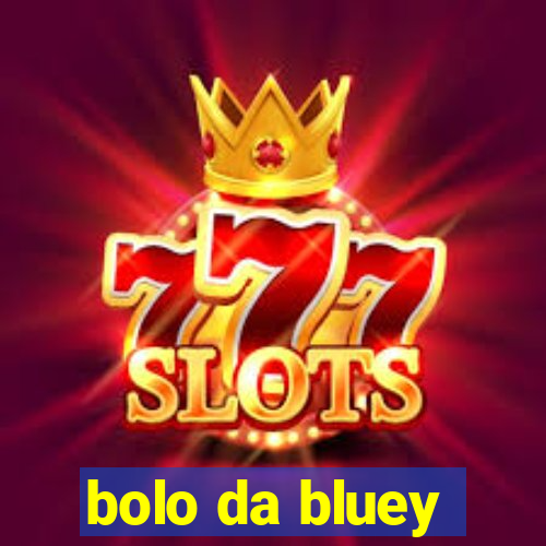 bolo da bluey