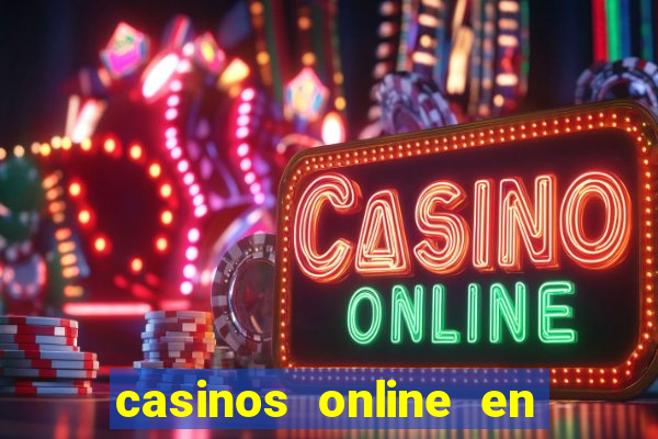 casinos online en las vegas