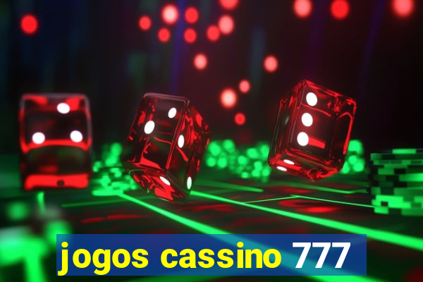 jogos cassino 777