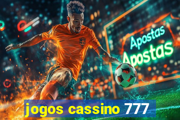 jogos cassino 777