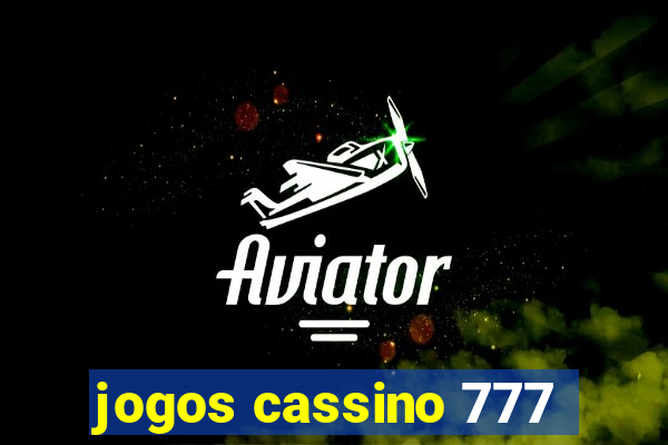 jogos cassino 777