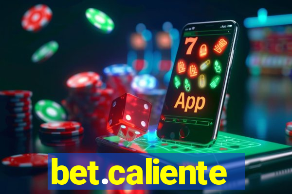 bet.caliente