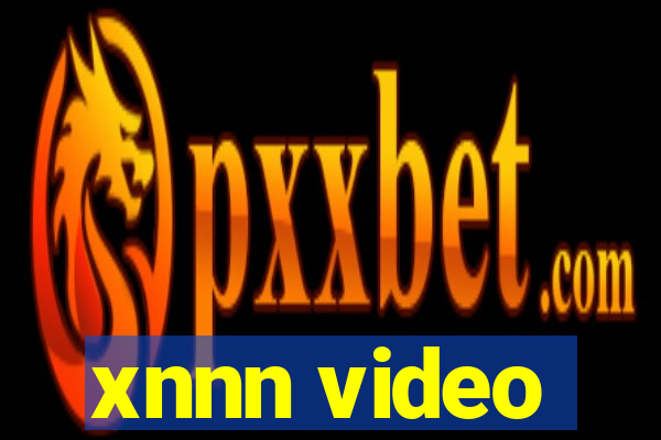 xnnn video