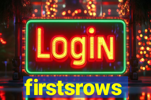 firstsrows