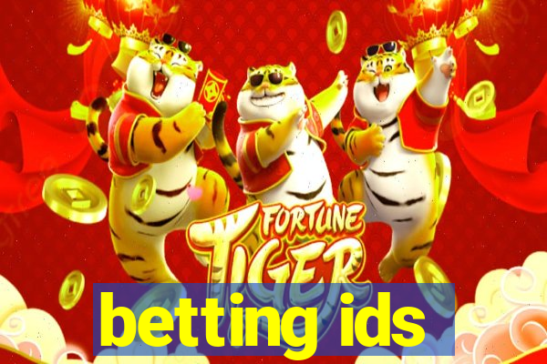 betting ids