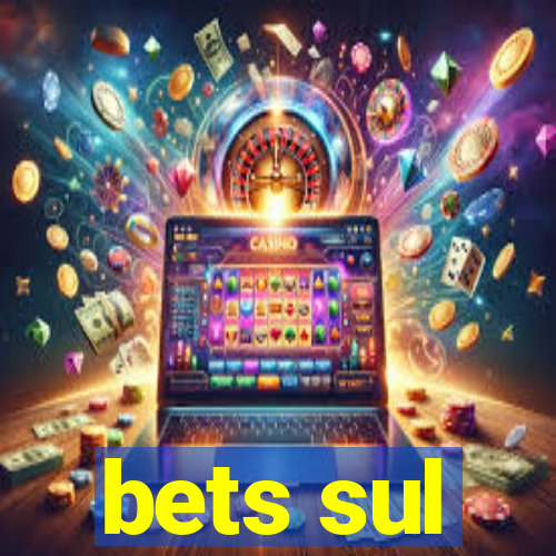 bets sul