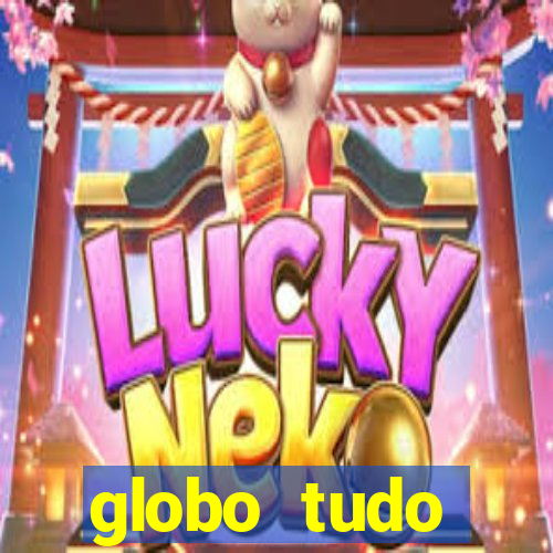 globo tudo absolutamente sobre esporte