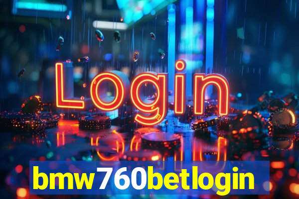 bmw760betlogin