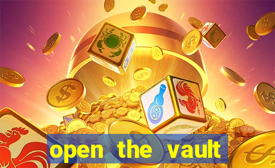 open the vault casino game