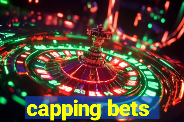 capping bets