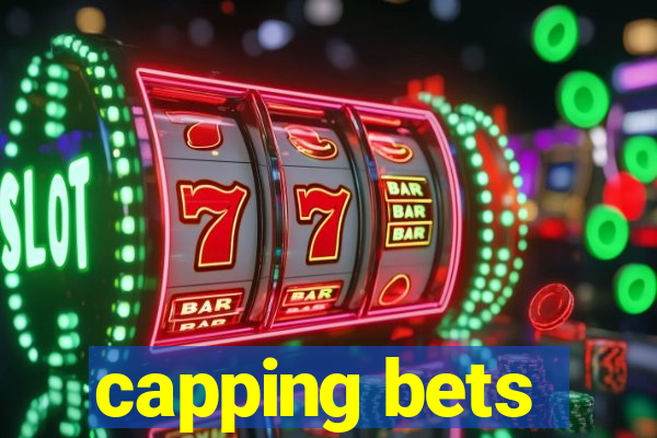 capping bets