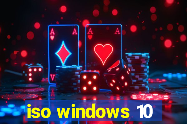 iso windows 10