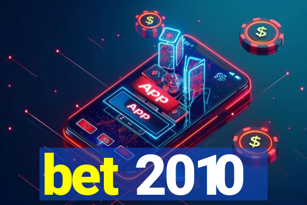 bet 2010