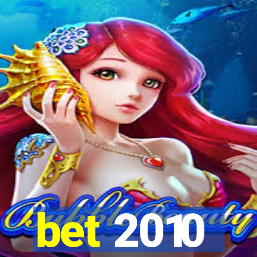 bet 2010