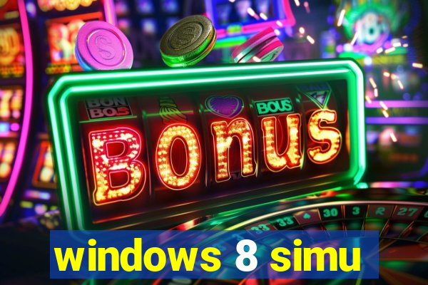 windows 8 simu