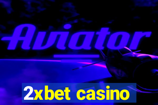 2xbet casino