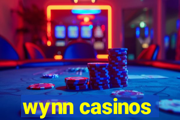 wynn casinos