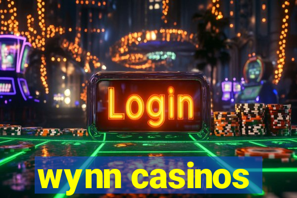 wynn casinos