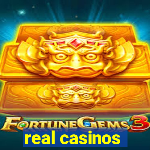 real casinos