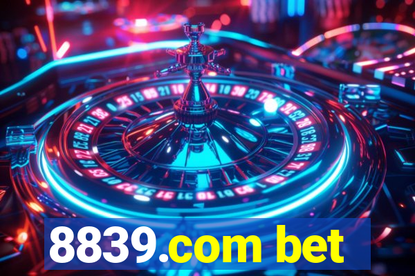 8839.com bet