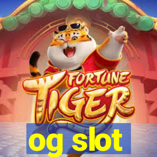 og slot