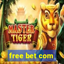 free bet com