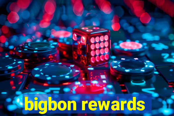 bigbon rewards