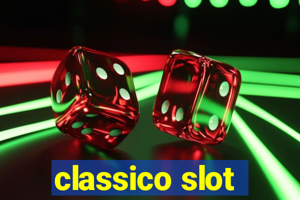 classico slot