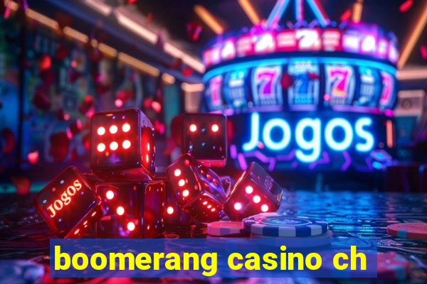 boomerang casino ch