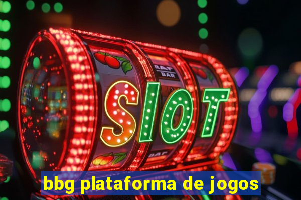 bbg plataforma de jogos