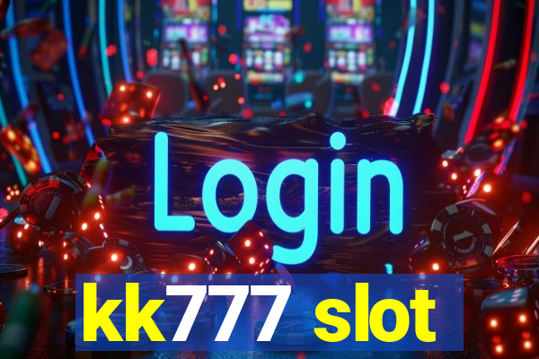 kk777 slot