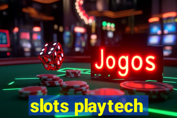 slots playtech