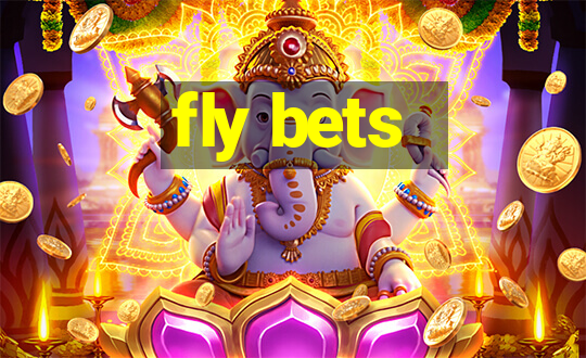 fly bets