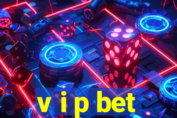 v i p bet